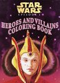 Okładka wydania oryginalnego - Episode I: Heroes and Villains Coloring Book.