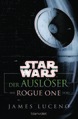 Okładka wydania niemieckiego - Der Auslöser: Eine Rogue One Story.
