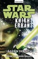 Okładka wydania niemieckiego - Knight Errant – Jägerin der Sith