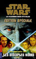 Francuska okładka powieści — Les apprentis Jedi Édition Spécial: Les Disciples Noirs.