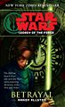 Oryginalna okładka powieści — Legacy of the Force: Betrayal.